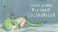 montanari Sogni-doro-Piccolo-Coccodrillo